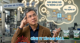 Máy đóng gói tự động là gì? 7 lợi ích giúp tăng năng suất