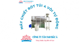 Máy chiết rót túi 4 vòi tự động có đóng nắp