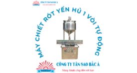 Máy chiết rót yến hủ 1 vòi tự động Máy chiết rót yến hủ 1 vòi tự động