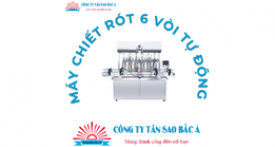Máy chiết rót 6 vòi tự động bơm sevor Máy chiết rót 6 vòi tự động bơm sevor