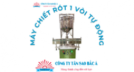Máy chiết rót 1 vòi tự động có gia nhiệt Máy chiết rót 1 vòi tự động có gia nhiệt