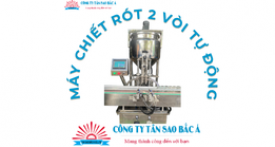 Máy chiết rót 2 vòi tự động