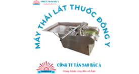 Máy thái lác thuốc đông y