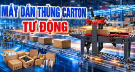 MÁY DÁN THÙNG CARTON TỰ ĐỘNG MÁY DÁN THÙNG CARTON TỰ ĐỘNG