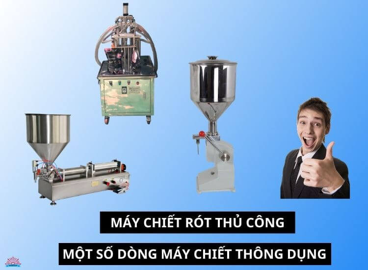 các máy chiết rót thông dụng hiện nay