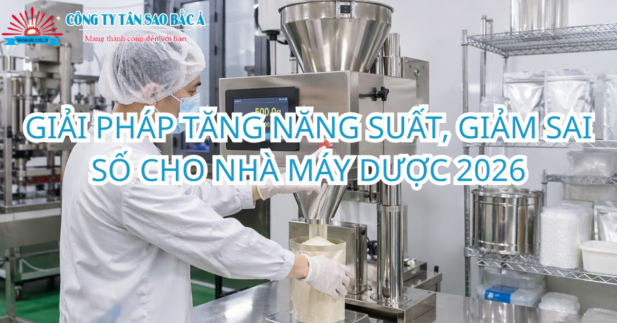 CÂN ĐỊNH LƯỢNG BỘT MỊN BÁN TỰ ĐỘNG: GIẢI PHÁP TĂNG NĂNG SUẤT, GIẢM HAO HỤT CHO XƯỞNG SẢN XUẤT 2026