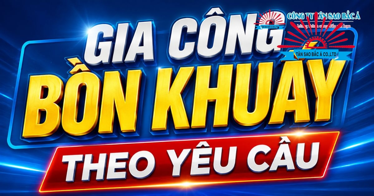 gia công bồn khuấy theo yêu cầu