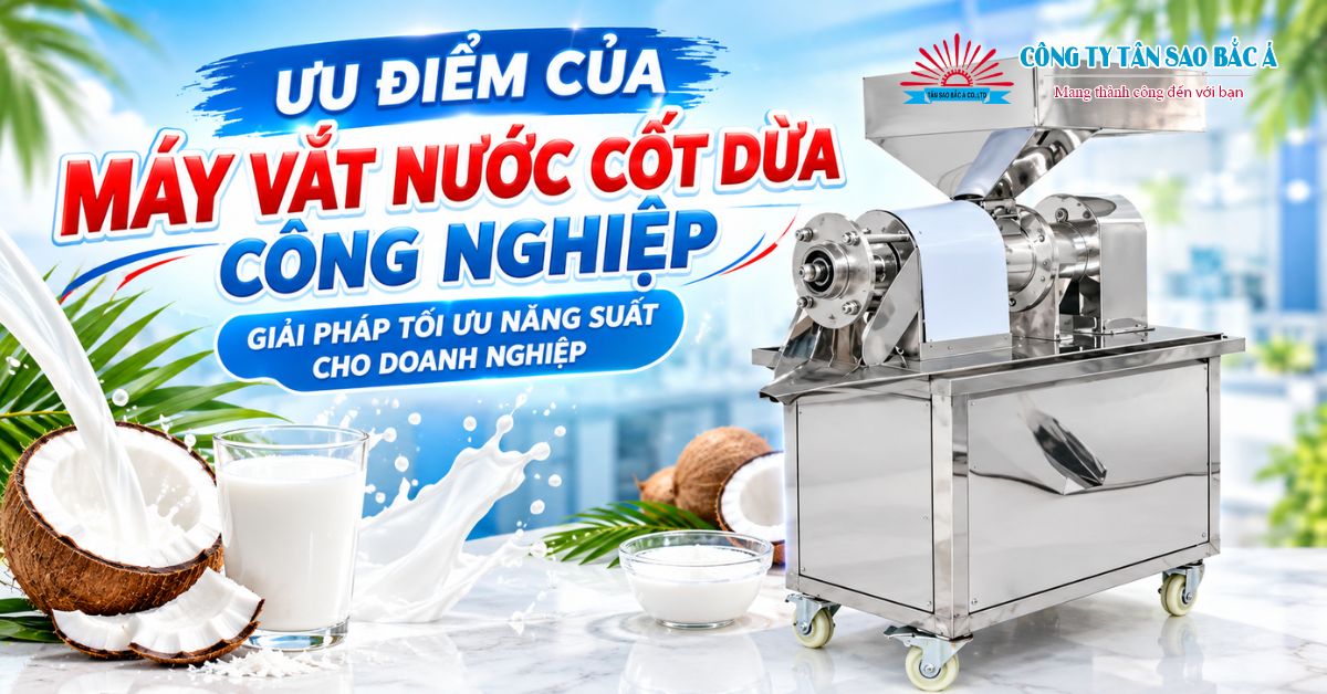 ưu điểm của máy vắt nước cốt dừa công nghiệp