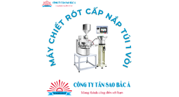 Máy chiết rót cấp nắp túi 1 vòi