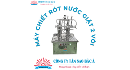 MÁY CHIẾT RÓT NƯỚC GIẶT 2 VÒI BÁN TỰ ĐỘNG