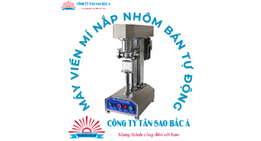 Máy viền mí nắp nhôm bán tự động