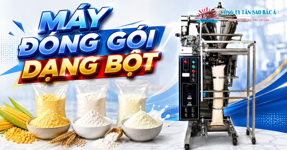 MÁY ĐÓNG GÓI DẠNG BỘT